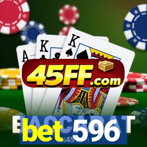 bet 596